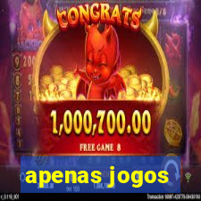 apenas jogos