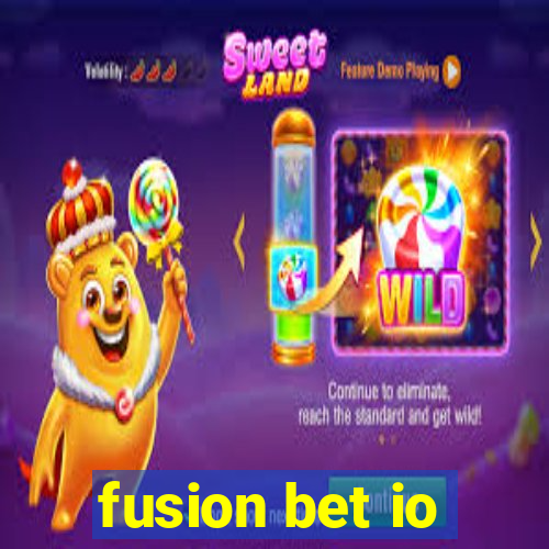 fusion bet io