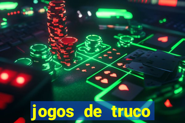 jogos de truco valendo dinheiro