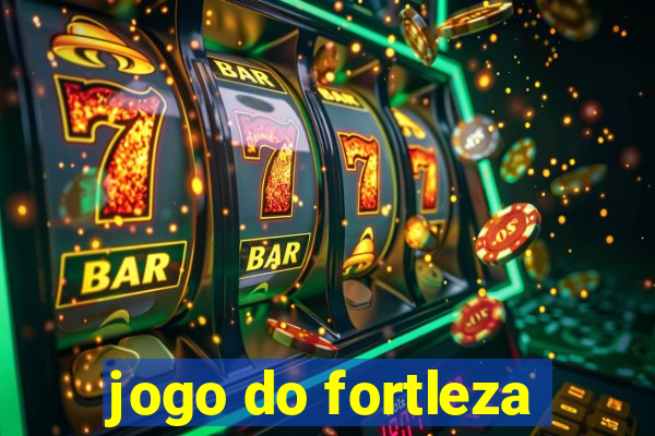 jogo do fortleza