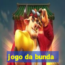 jogo da bunda