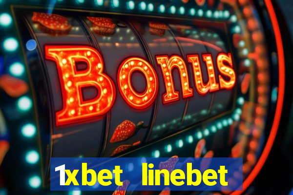 1xbet linebet casino online