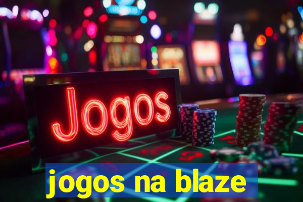 jogos na blaze