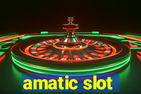 amatic slot