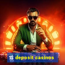 1$ deposit casinos