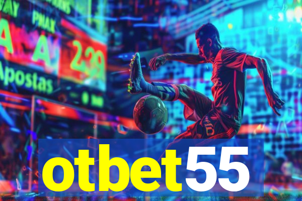 otbet55