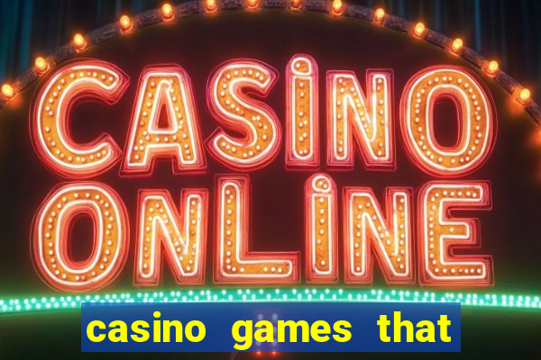 casino games that pay real money with no deposit