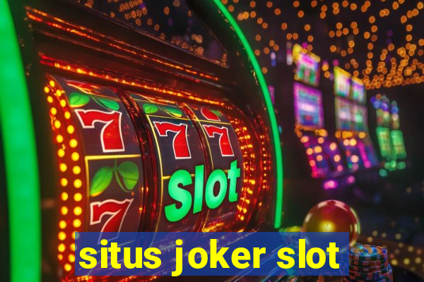 situs joker slot