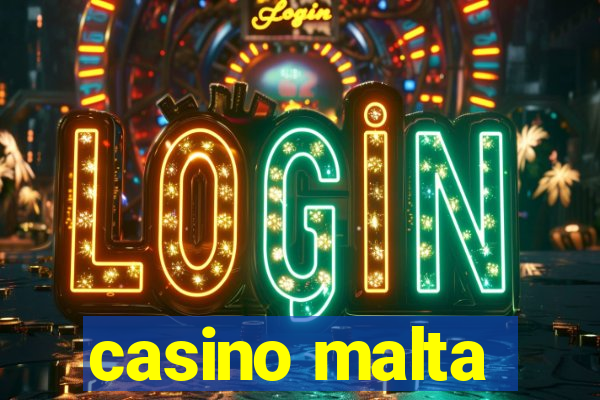 casino malta