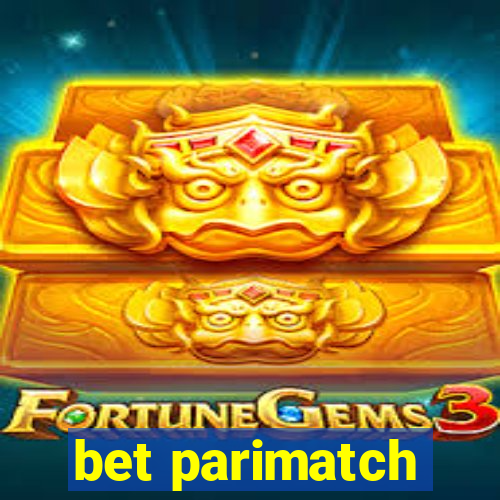 bet parimatch