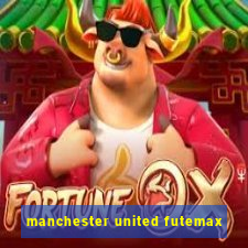 manchester united futemax