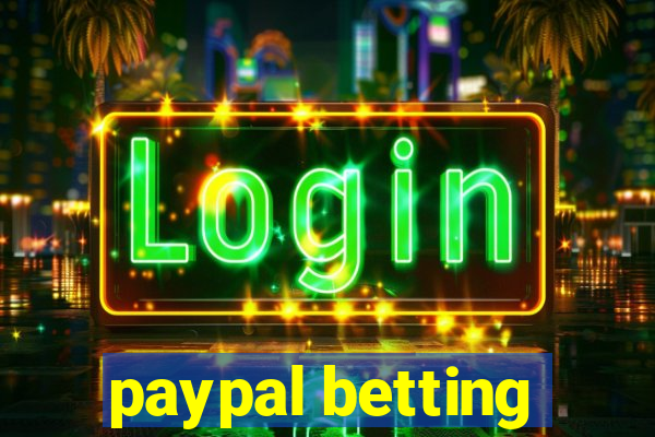 paypal betting