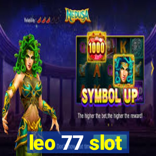 leo 77 slot