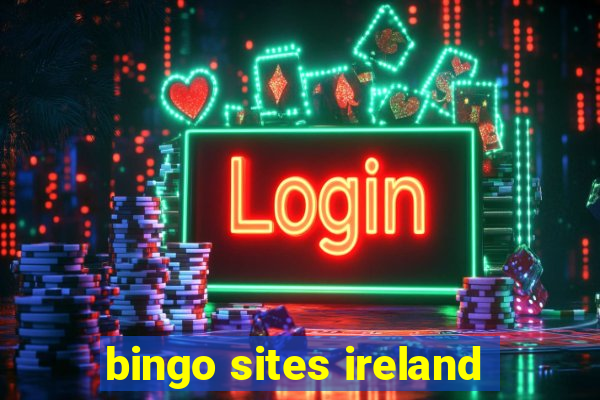 bingo sites ireland