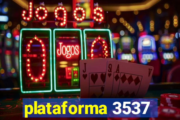 plataforma 3537