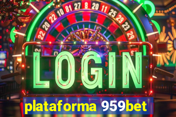 plataforma 959bet