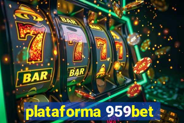 plataforma 959bet