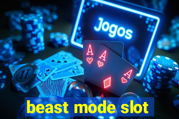 beast mode slot