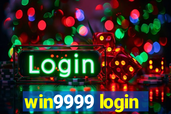 win9999 login