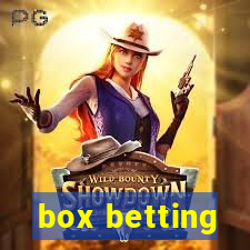 box betting