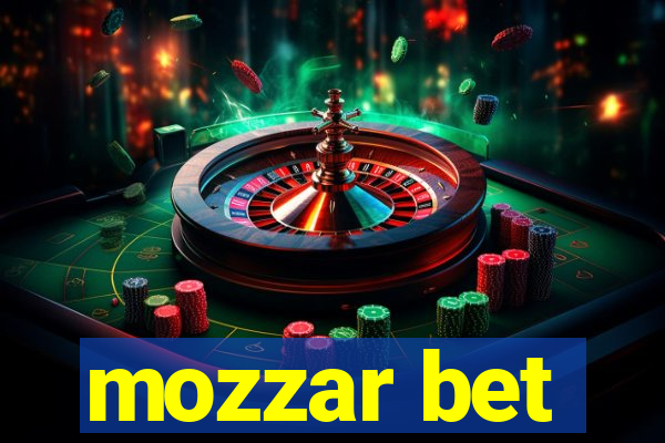 mozzar bet