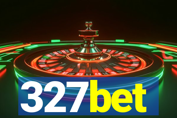 327bet