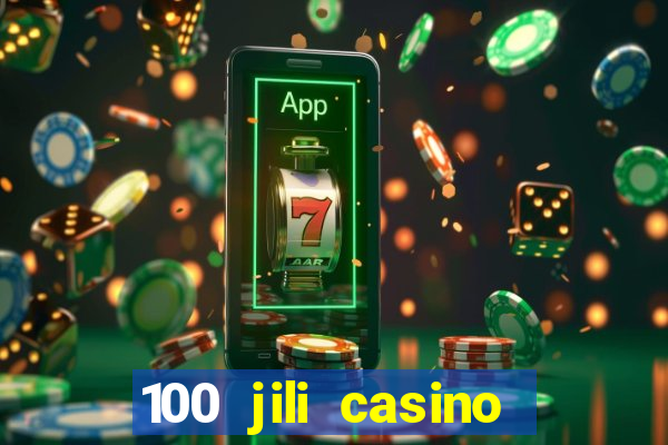 100 jili casino login register philippines