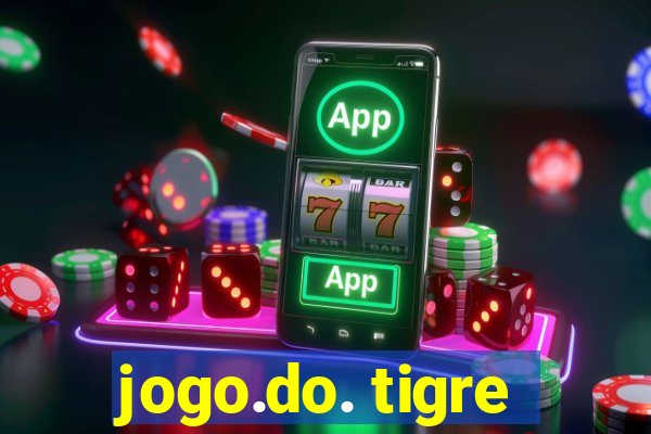 jogo.do. tigre