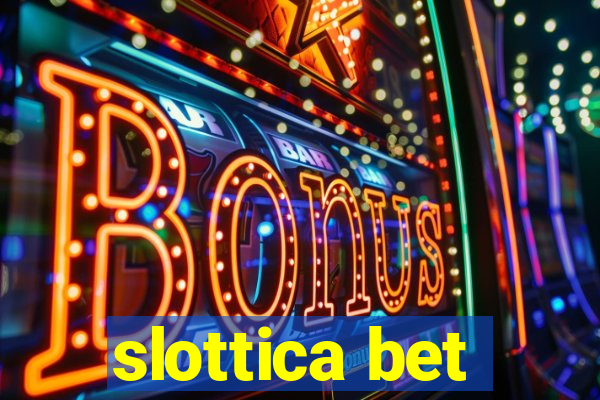 slottica bet