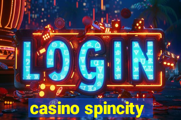 casino spincity