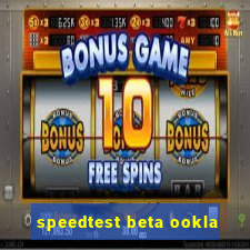 speedtest beta ookla