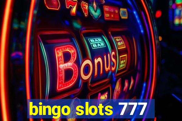 bingo slots 777