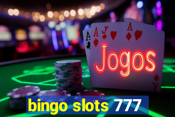 bingo slots 777