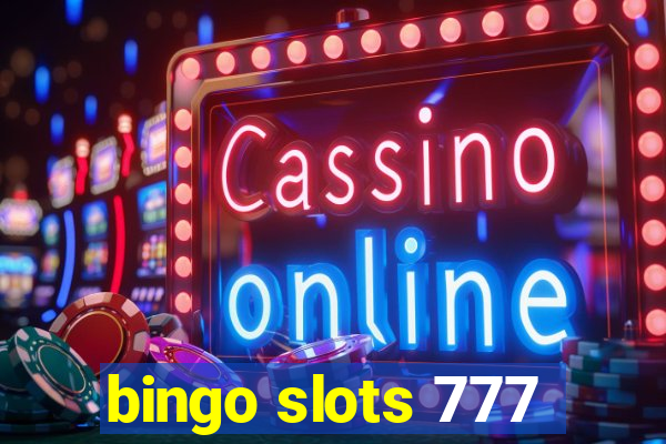 bingo slots 777