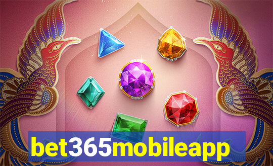 bet365mobileapp