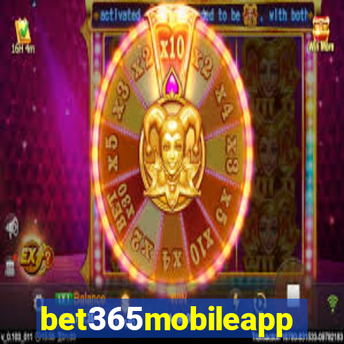 bet365mobileapp