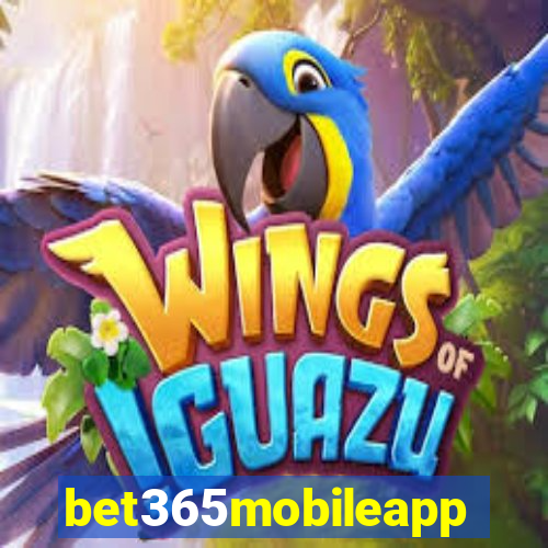 bet365mobileapp