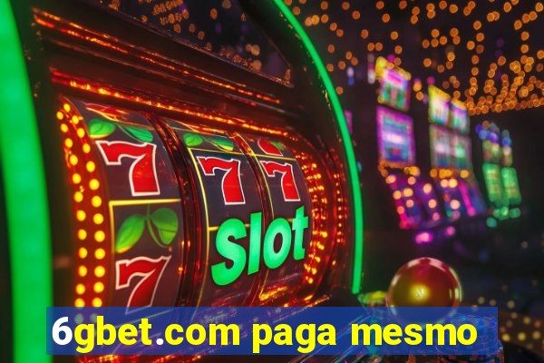 6gbet.com paga mesmo