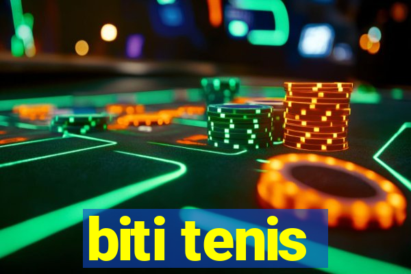 biti tenis