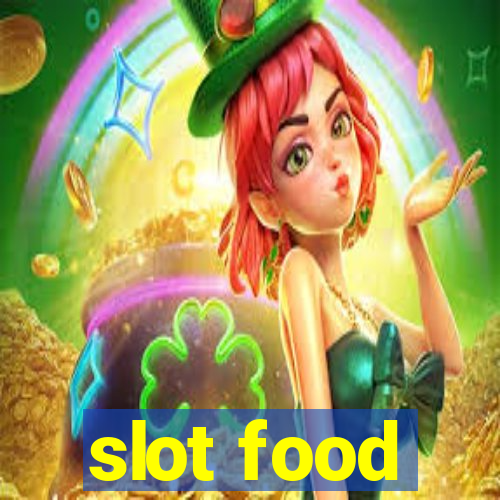 slot food