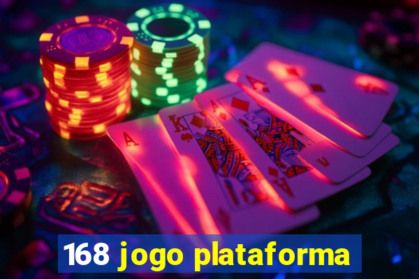 168 jogo plataforma