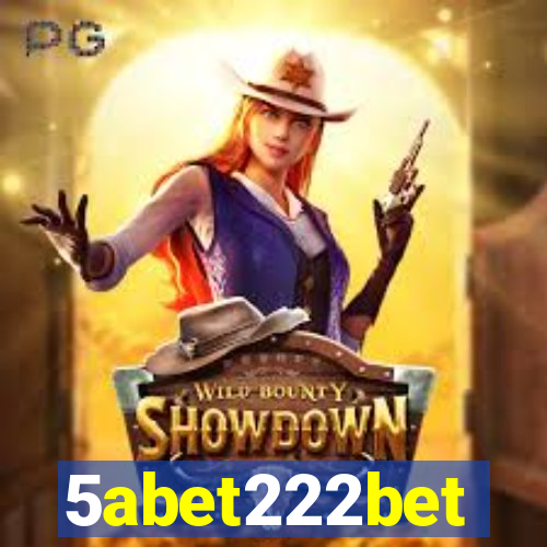 5abet222bet