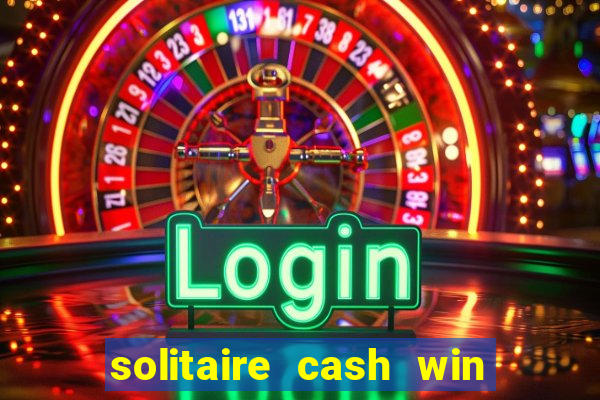 solitaire cash win real money gcash