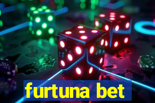 furtuna bet