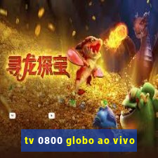 tv 0800 globo ao vivo