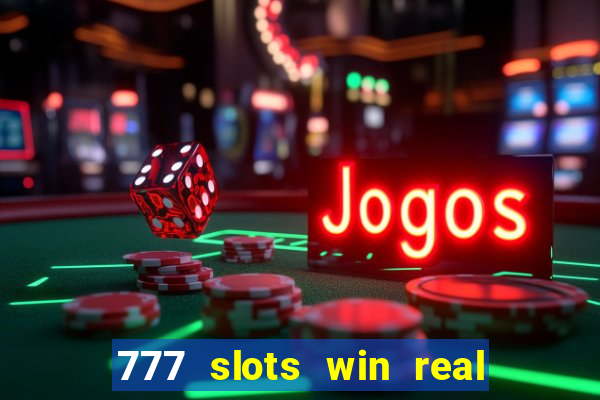 777 slots win real money paytm