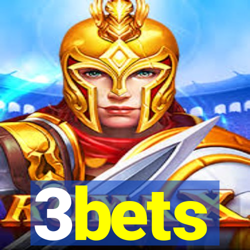 3bets