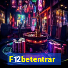 F12betentrar