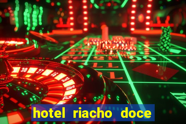 hotel riacho doce porto seguro