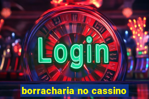 borracharia no cassino